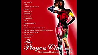 The Players Club - What A Woman Feels (Public Announcement)