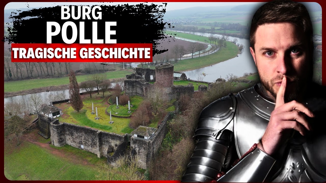 Burg Polle – Tragische Geschichte einer beeindruckenden Burgruine im Weserbergland