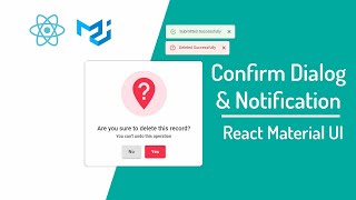 Build Your Own Confirm Dialog & Notification Material UI