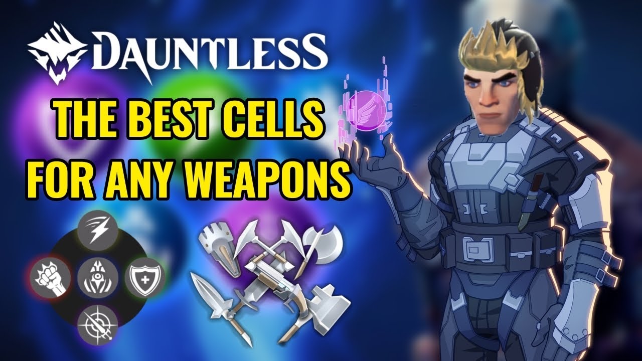 THE BEST CELLS TO EQUIP FOR ANY WEAPONS! | DAUNTLESS 2024