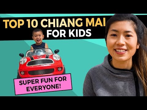 Video Chiang Mai With Kids: Top 10 Attractions (Best Things... - youtube