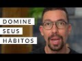 Como criar o HÁBITO de ESTUDAR