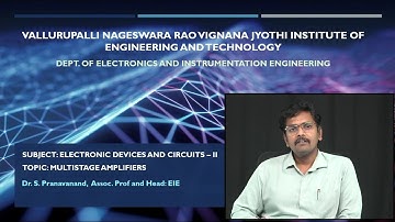 Multistage Amplifiers part 3 by Dr. Pranavanand Satyamurthy