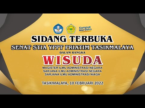 LIVE STREAMING WISUDA STIA YPPT PRIATIM TASIKMALAYA TAHUN 2022