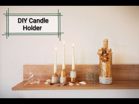 როგორ დავამზადოთ სანთლების სადგამი მარტივად | DIY Candle Holder