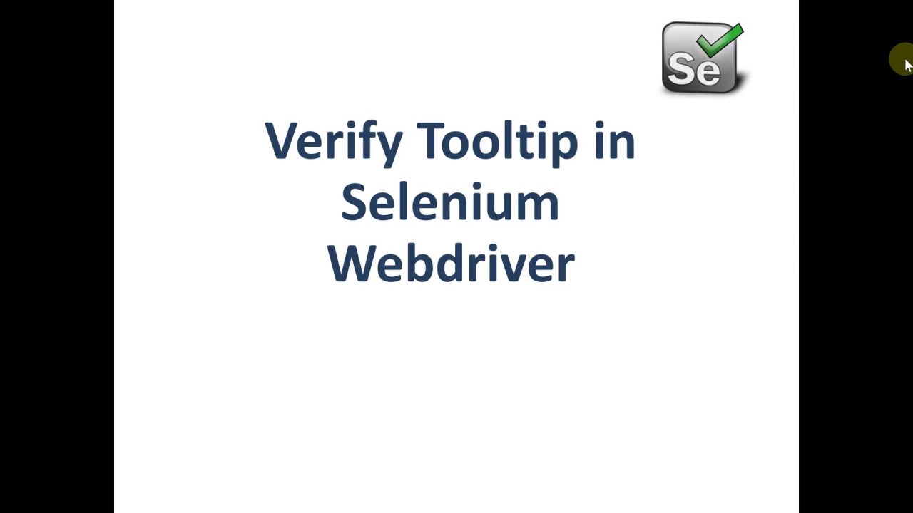 How To Verify Tooltip In Selenium Webdriver