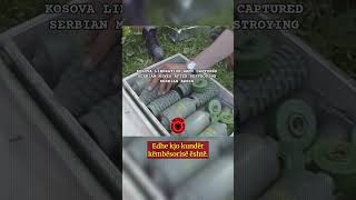 KOSOVA ARMY 1999 - CAPTURED SERBIAN MINES