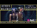 (Cypher System MCG RPG) Aether's Walkway Episode 10: Not What We Seem