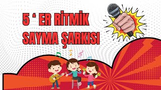 5 Er Ritmik Sayma Şarkısı 100E Kadar İleri Ve Geri