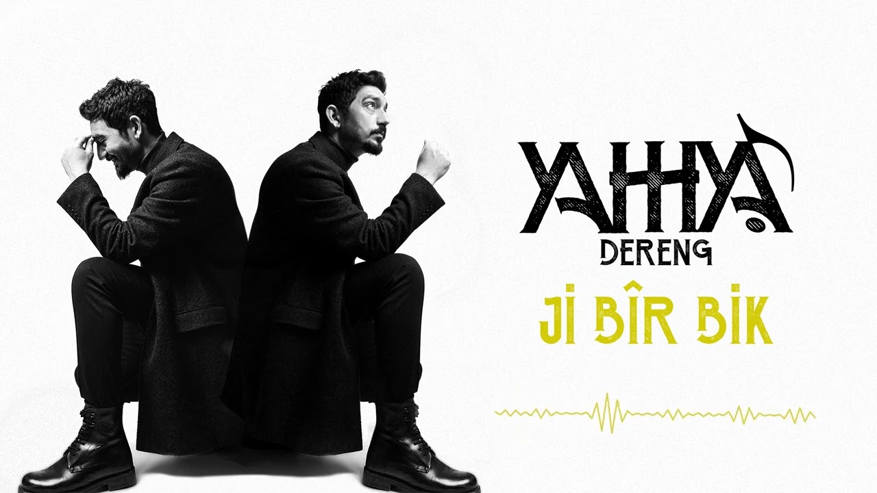 Yahhya   Ji Bir Bik Official Audio