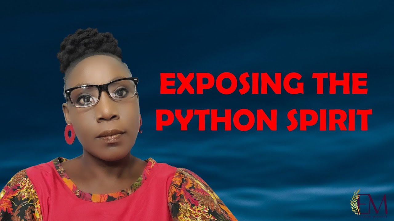 EXPOSING THE PYTHON SPIRIT - YouTube