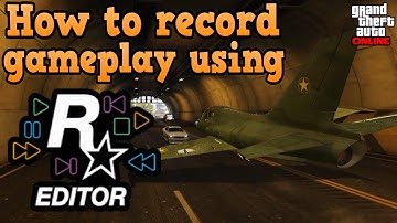 GTA online guides - How to record gameplay with Rockstar editor