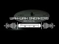 Disco Funk Inc. - Wah Wah Sneakers