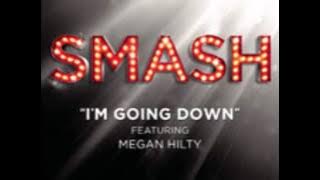 Smash - I'm Going Down (DOWNLOAD MP3   Lyrics)