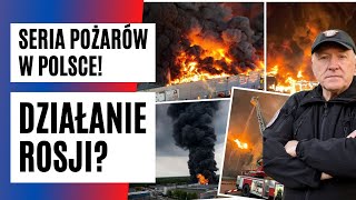 SERIA POŻARÓW W POLSCE! Czy stoją za tym ROSJANIE? WAŻNE słowa eksperta | FAKT.PL