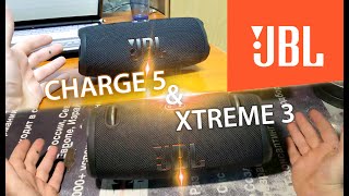 JBL CHARGE 5 и XTREME 3 / Анбокс и дилитантский обзор