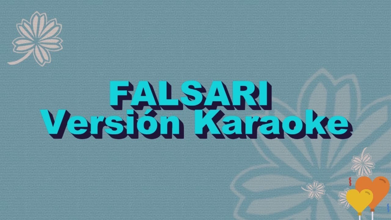 FALSARIA ARS Version Karaoke YouTube
