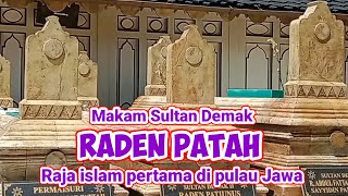 MAKAM SULTAN DEMAK RADEN PATAH(@wongpati7965