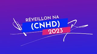 Réveillon na CNHD 2023  |  Shows na virada com Gloria Groove, IZA, Ludmila, Felipi Ret e mais