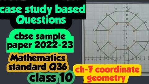 case study based Questions class 10 maths || sample paper 2023 solutions Q36 || coordinate geometry
