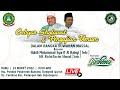 GEBYAR SHOLAWAT BERSAMA HABIB MUHAMMAD SYARIF AL HABSYI &amp; K.H. ABDUL KARIM AHMAD SOLO