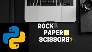 How To Build Rock, Paper, Scissors Game in Python (LIST IN PYTHON)
