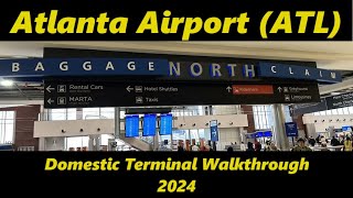 ATL Domestic Terminal Walkthrough – North &amp; South - 2024
