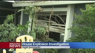 South Sacramento House Explosion Sends 1 To Hospital