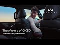 The Makers Of QX80 Episode 2 