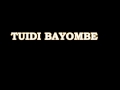 Tuidi Bayombe Tuidi Bayombe