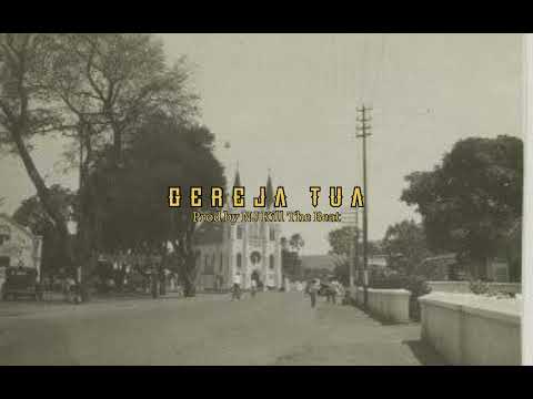 GEREJA TUA (Remix Old School Hiphop Beat)
