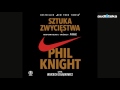 "Sztuka zwycięstwa. Wspomnienia twórcy NIKE" | audiobook