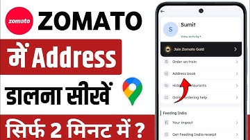 Zomato me address kaise dale | How to add address in Zomato | Zomato se address kaise dalen