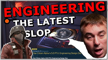 The Engineering Design Document Is A Joke - Star Citizen 4.5