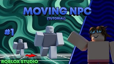 Moving npc tutorial | Roblox studio