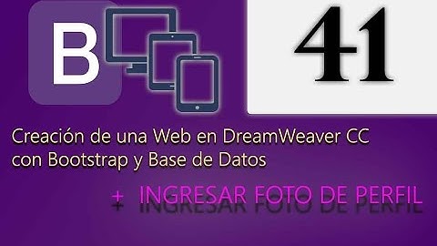 Cap 41 - Creación de una web en DreamWeaver CC con Bootstrap y Base de Datos