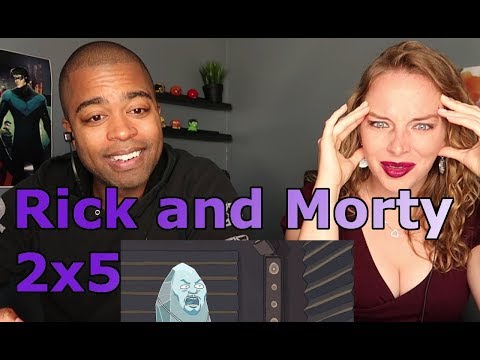 Rick and Morty - 2x5  "Get Schwifty"  (Reaction 🔥)