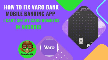 How to Fix Varo Bank Mobile Banking App I Can