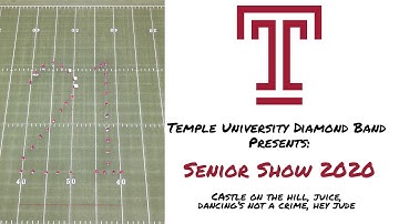 Senior Show 2020 - Temple University Diamond Marching Band