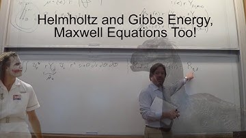 Lecture 19- Gibbs and Helmholtz Energy, and Maxwell Relations
