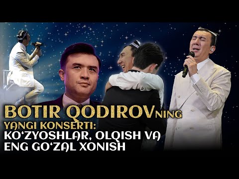 видео: Botir Qodirov konserti qanday o'tdi?