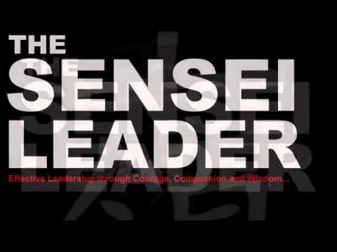 Jim Bouchard -The Sensei Leader-