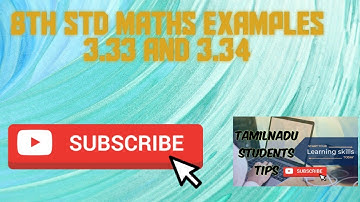 8th std maths example 3.33 and 3.34 |Tamilnadu students tips