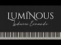 Luminous  ludovico einaudi piano cover