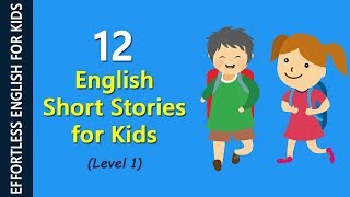 Kids love to learn english through story. there are 12 short stories
for in english. they very short, easy and simple or beginners.with
eff...