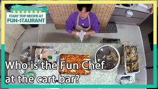 Who is the Fun Chef at the cart bar?(Stars' Top Recipe at Fun-Staurant EP.114-1)|KBS WORLD TV 220307