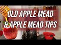 Old Apple Mead & Apple Mead Tips