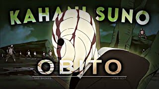 Kahani Suno Obito Sad Hindi Editamv 4K