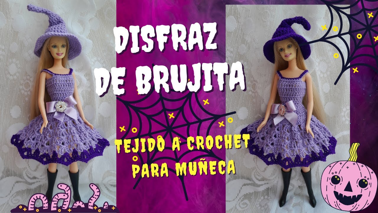 DISFRAZ DE BRUJITA Tejido a Crochet  para BARBIE. HALLOWEEN