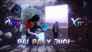 NEW XML PAL PAL X JHOL💌❤️‍🩹 || ALIGHTMOTION NEW XML FILE💫🌚 || XML BY Editx akash